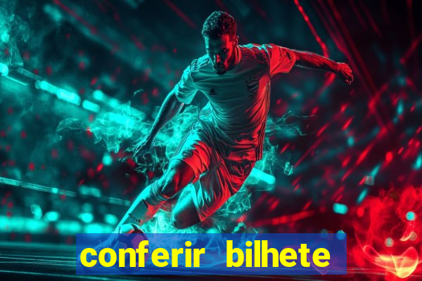 conferir bilhete rio de premios